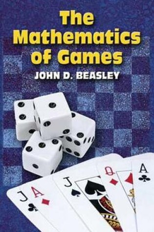 Cover of The Mathematics of Games