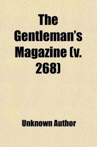 Cover of The Gentleman's Magazine (Volume 268)