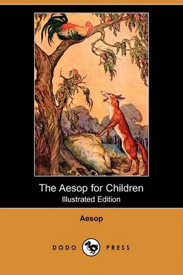 Book cover for The Aesop for Children(Dodo Press)