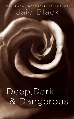 Book cover for Deep, Dark & Dangerous
