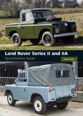 Book cover for Land Rover Series II and IIA Specification Guide