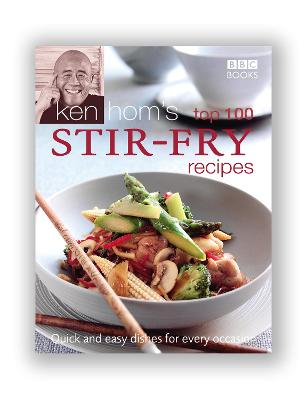 Book cover for Ken Hom's Top 100 Stir Fry Recipes