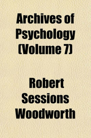 Cover of Archives of Psychology (Volume 7)