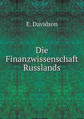 Book cover for Die Finanzwissenschaft Russlands