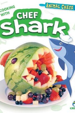 Cover of Cooking with Chef Shark