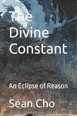 Book cover for The Divine Constant