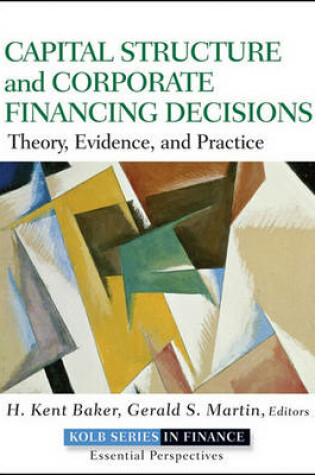 Cover of Capital Structure and Corporate Financing Decisions
