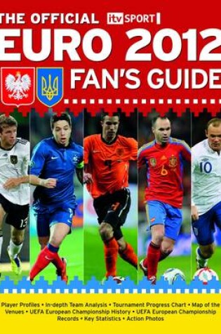 Cover of The Official ITV Sport Euro 2012 Fan's Guide