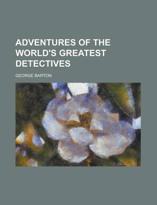 Book cover for Adventures of the World's Greatest Detectives