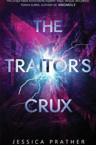 Cover of The Traitor's Crux