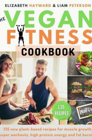 Cover of The Vegan Fitness Cookbook