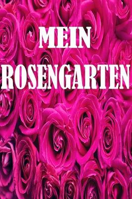 Book cover for Mein Rosen Garten