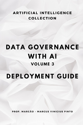 Book cover for Data Governance with AI - Volume 3