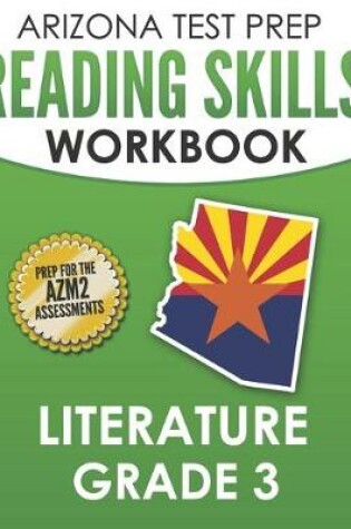 Cover of ARIZONA TEST PREP Reading Skills Workbook Literature Grade 3