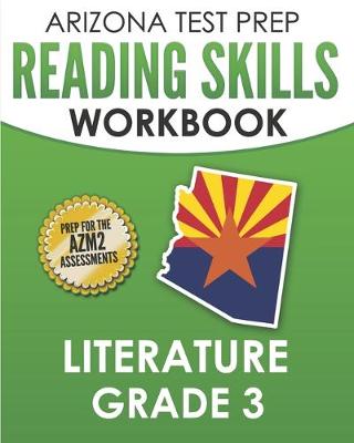 Cover of ARIZONA TEST PREP Reading Skills Workbook Literature Grade 3