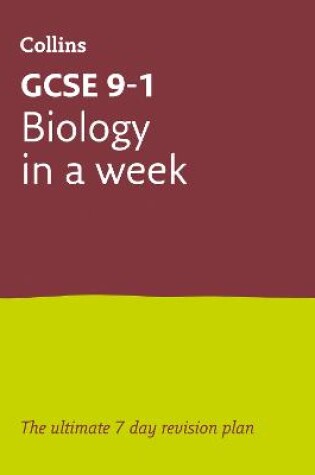 Cover of GCSE 9-1 Biology In A Week