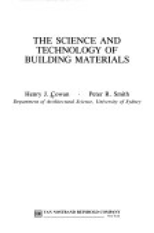 Cover of The Science and Technology of Building Materials