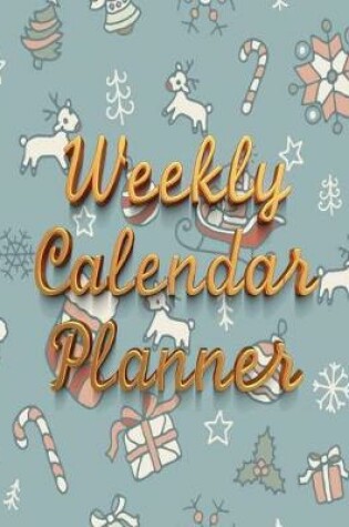 Cover of Weekly Calendar Planner - 70 Weeks - (8.5 X 11) - Christmas Design, Gold Letters