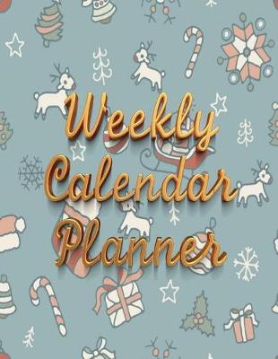 Book cover for Weekly Calendar Planner - 70 Weeks - (8.5 X 11) - Christmas Design, Gold Letters