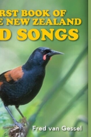 Cover of A First Book of Unique New Zealand Bird Songs