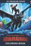 Book cover for How To Train Your Dragon Coloring Book Vol2