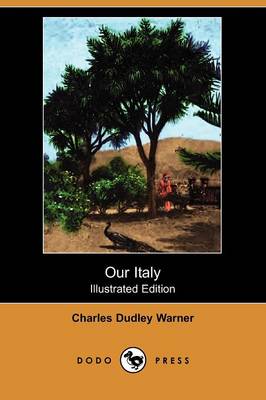 Book cover for Our Italy (Illustrated Edition) (Dodo Press)