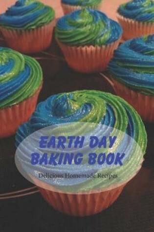 Cover of Earth Day Baking Book