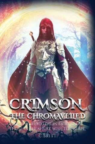 Cover of Crimson the Chromaveiled