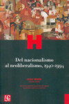 Book cover for Del Nacionalismo al Neoliberalismo, 1940-1994