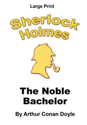 Book cover for The Noble Bachelor