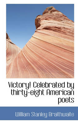 Book cover for Victory! Celebrated by Thirty-Eight American Poets