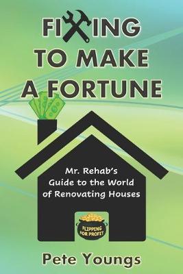 Book cover for Fixing to Make a Fortune