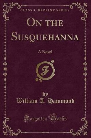 Cover of On the Susquehanna