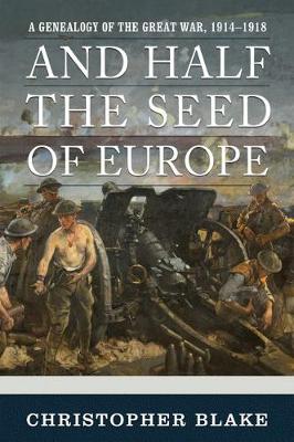 Book cover for And Half the Seed of Europe