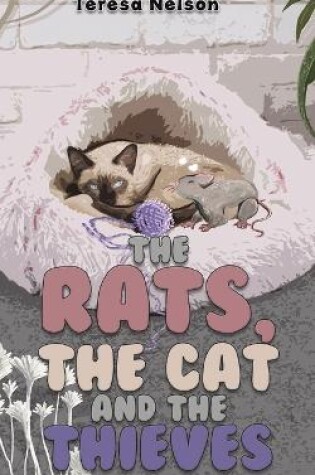 Cover of The Rats, the Cat and the Thieves