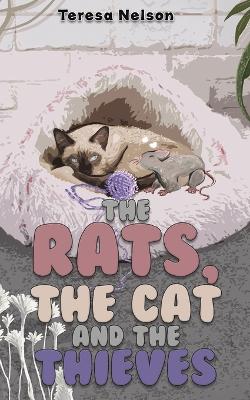Book cover for The Rats, the Cat and the Thieves