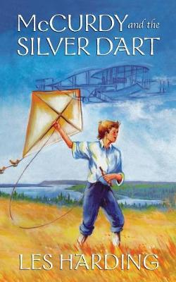Book cover for McCurdy and the Silver Dart, New Edition