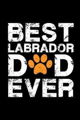 Book cover for Best Labrador dad ever