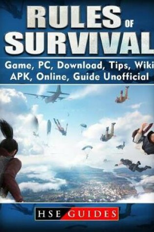 Cover of Rules of Survival Game, Pc, Download, Tips, Wiki, Apk, Online, Guide Unofficial