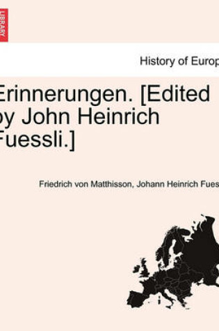 Cover of Erinnerungen. [Edited by John Heinrich Fuessli.]