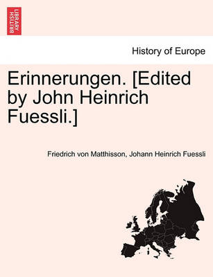 Book cover for Erinnerungen. [Edited by John Heinrich Fuessli.]