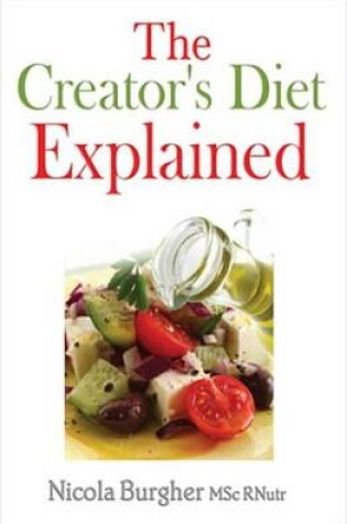 Cover of The Creator's Diet Explained