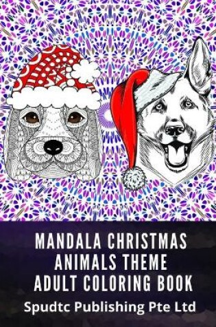 Cover of Mandala Christmas Animals Theme Adult Coloring Book