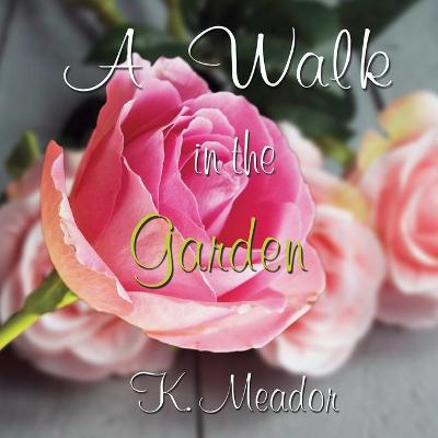 Book cover for A Walk in the Garden