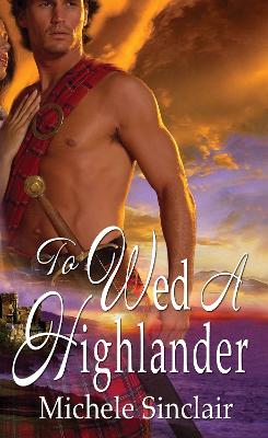 Cover of To Wed A Highlander