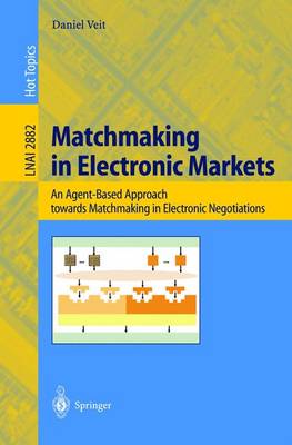 Book cover for Matchmaking in Electronic Markets