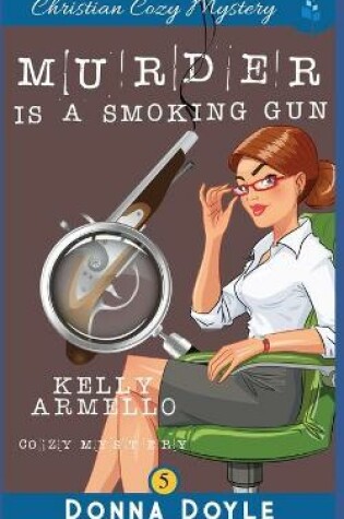 Cover of Murder Is A Smoking Gun