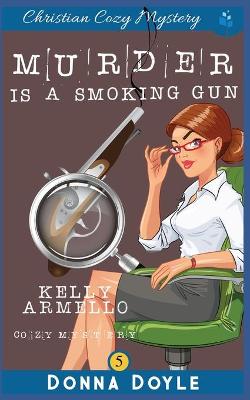 Cover of Murder Is A Smoking Gun