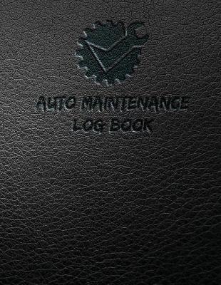 Book cover for Auto Maintenance log