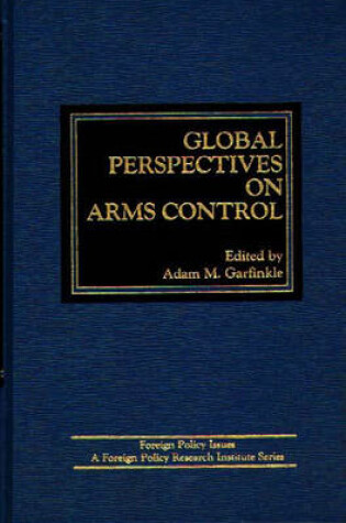 Cover of Global Perspectives on Arms Control